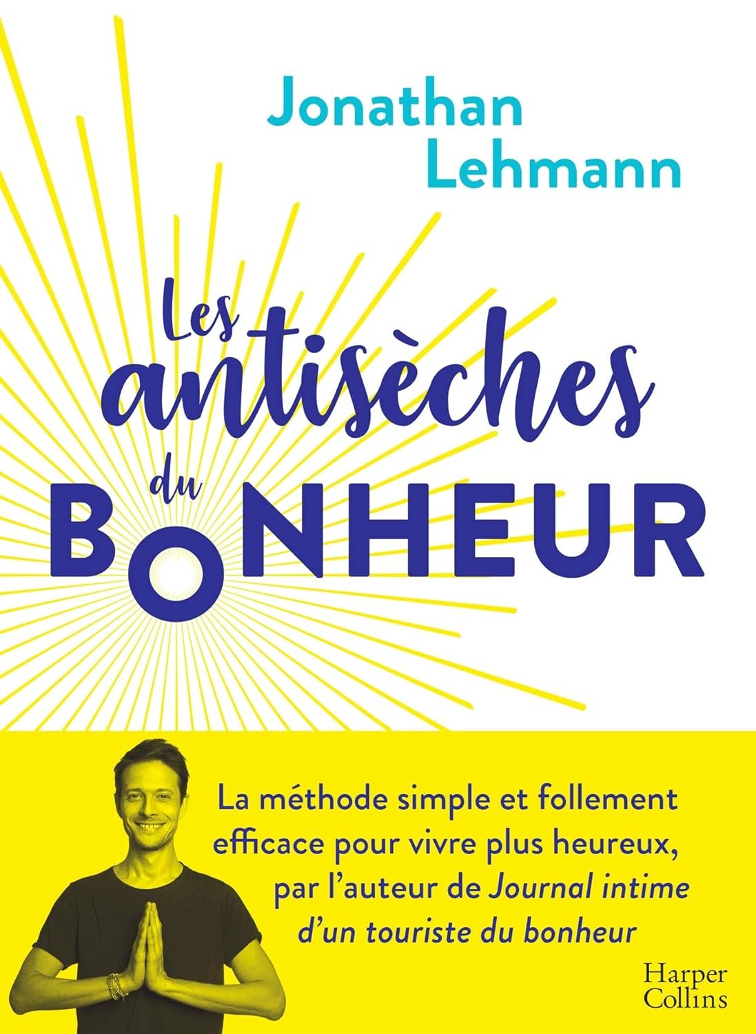 Les Antisèches du Bonheur review